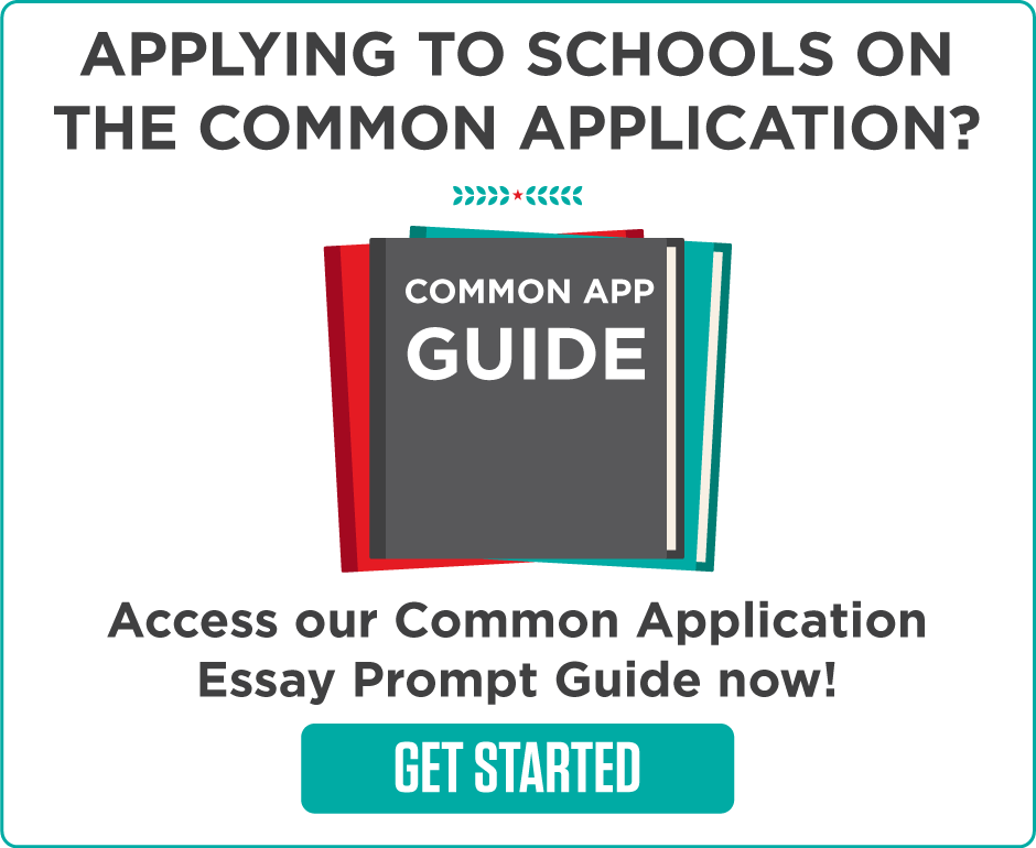 Common Application Essay Prompt Guide