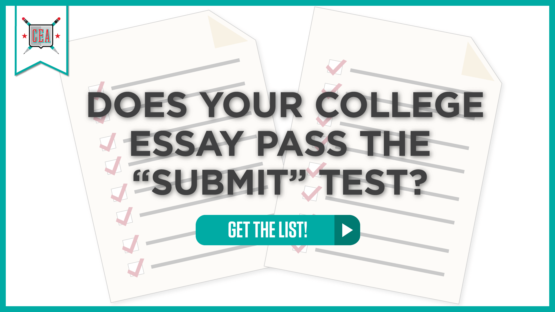 Does Your College Essay Pass the “Submit” Test? 