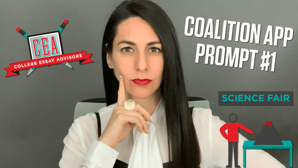 How to Answer the 2021-22 Coalition Application’s Prompt 1: A Story from Your Life