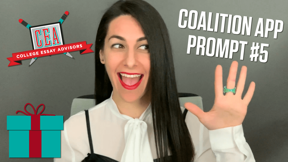 How to Answer the 2021-22 Coalition Application’s Prompt 5: Topic of Your Choice
