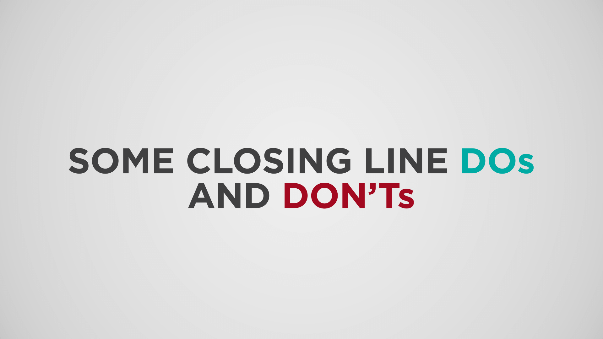 Top 10 College Essay Closing Line Dos and Don’ts