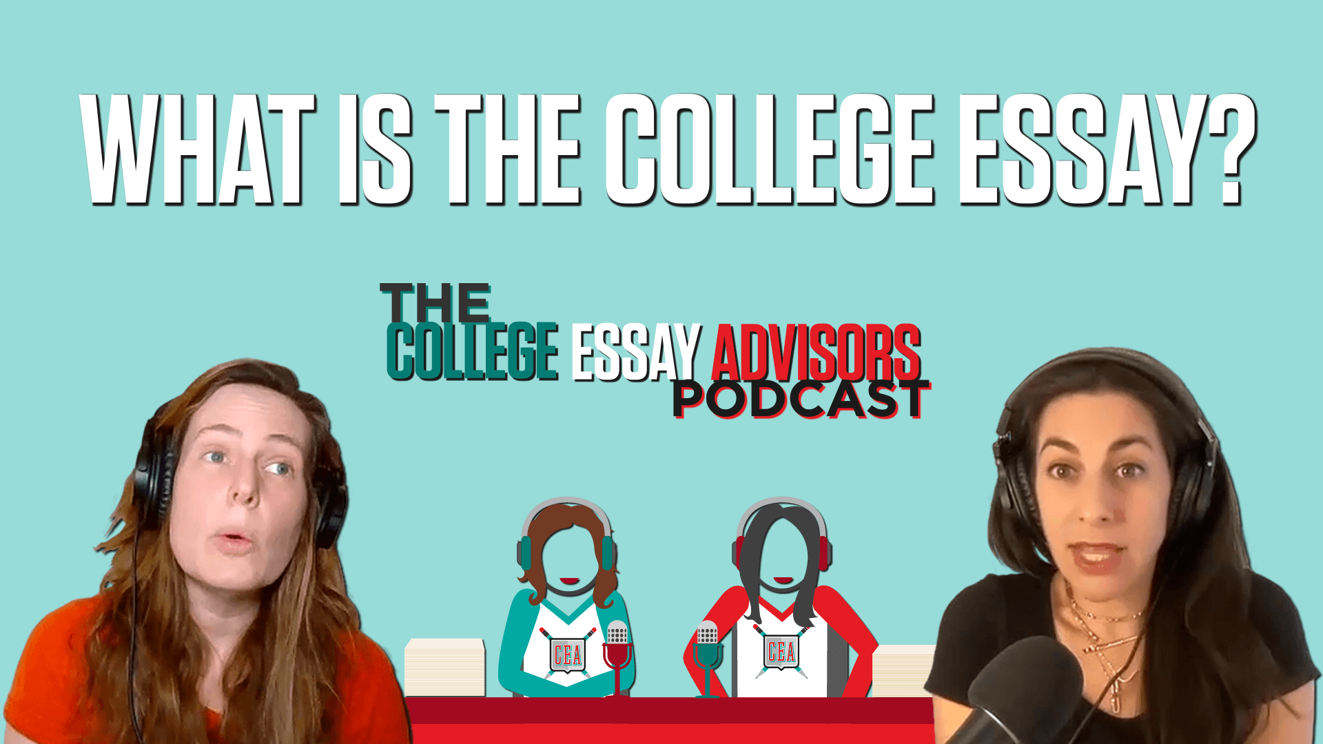 Episode 1: What is the College Essay?